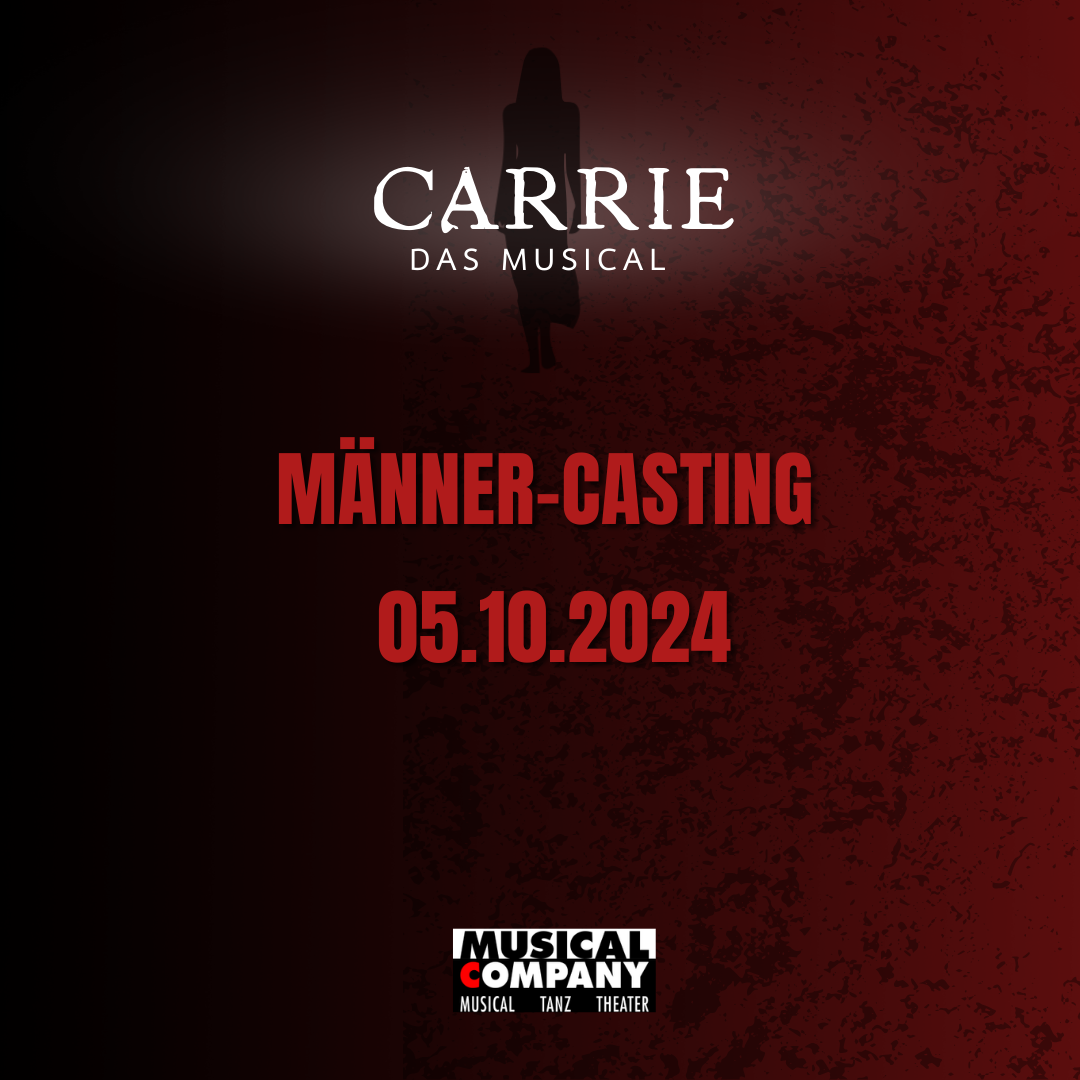 "CARRIE - Das Musical" - Castingaufruf