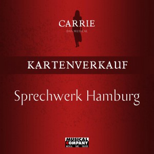 Tickets für "CARRIE - Das Musical" im Sprechwerk Hamburg