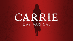 Carrie - Das Musical