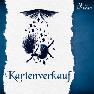 Kartenverkauf für Alice by heart